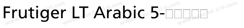 Frutiger LT Arabic 5字体转换